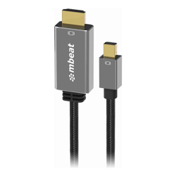 mbeat "Tough Link" 1.8m Mini DisplayPort to HDMI Cable Space Grey